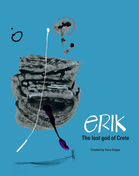 Erik, the lost god of Crete - Terry Cripps