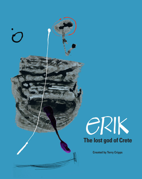 Erik, the lost god of Crete - Terry Cripps