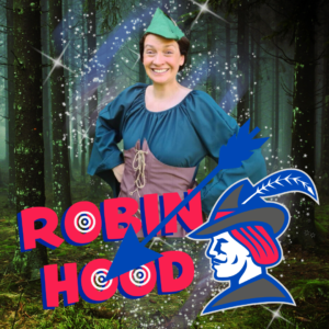 Robin Hood – Multi–Sensory Pantomime